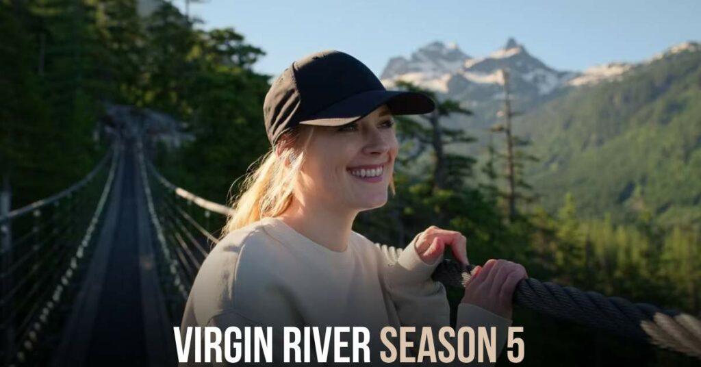 Virgin River Season 5