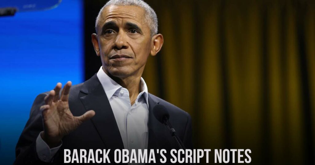 Barack Obama's Script Notes