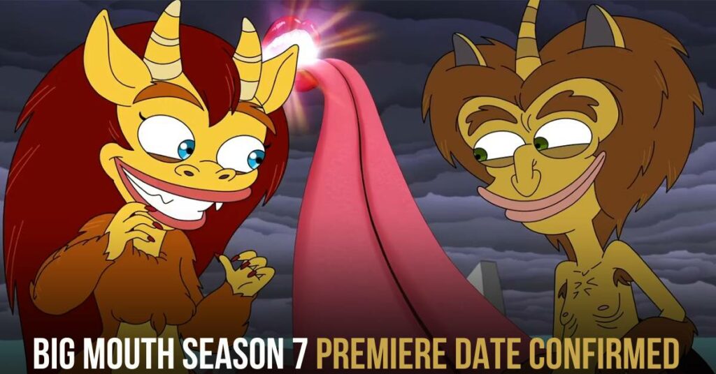 Big Mouth Season 7 Premiere Date Confirmed