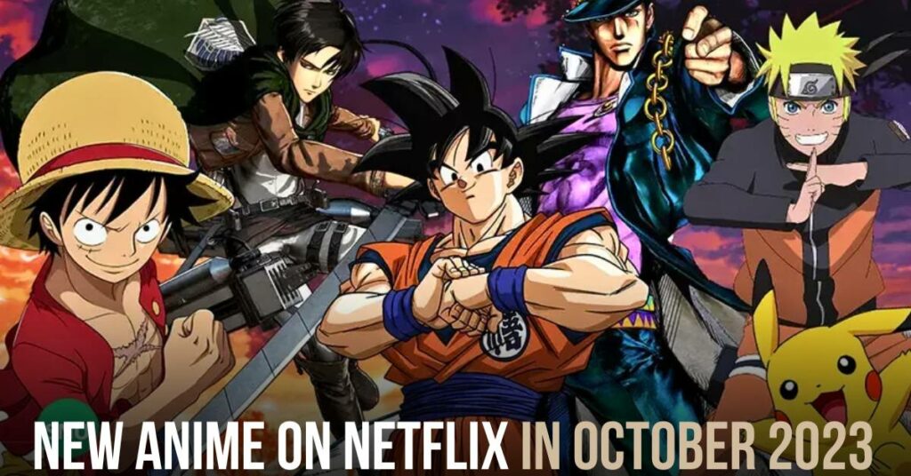 New Anime on Netflix in October 2023