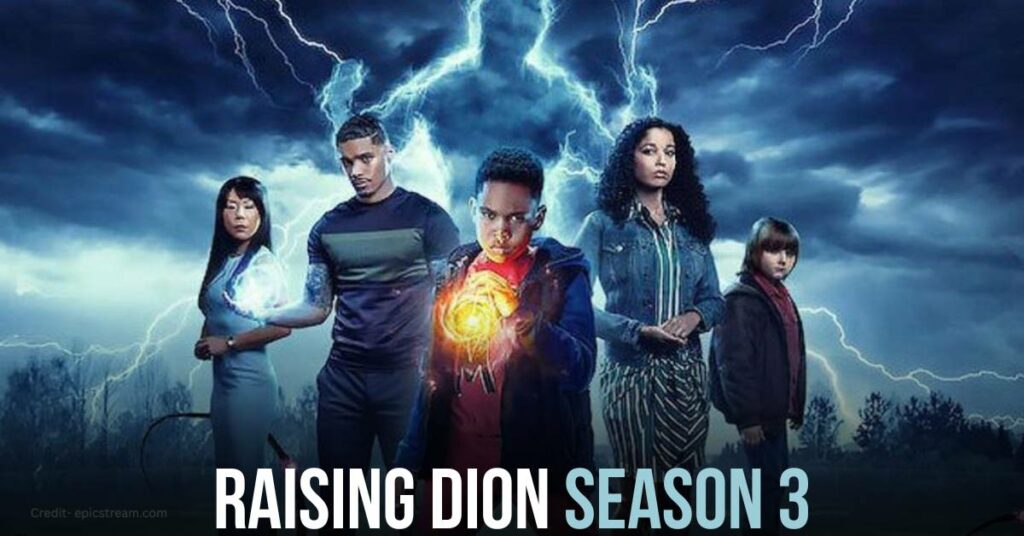 Raising Dion Season 3