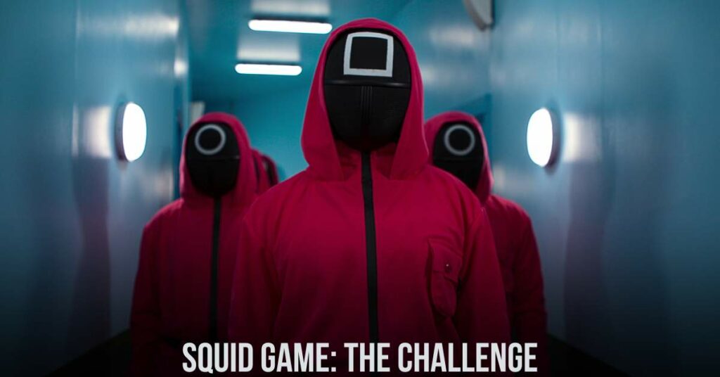 Squid Game: The Challenge