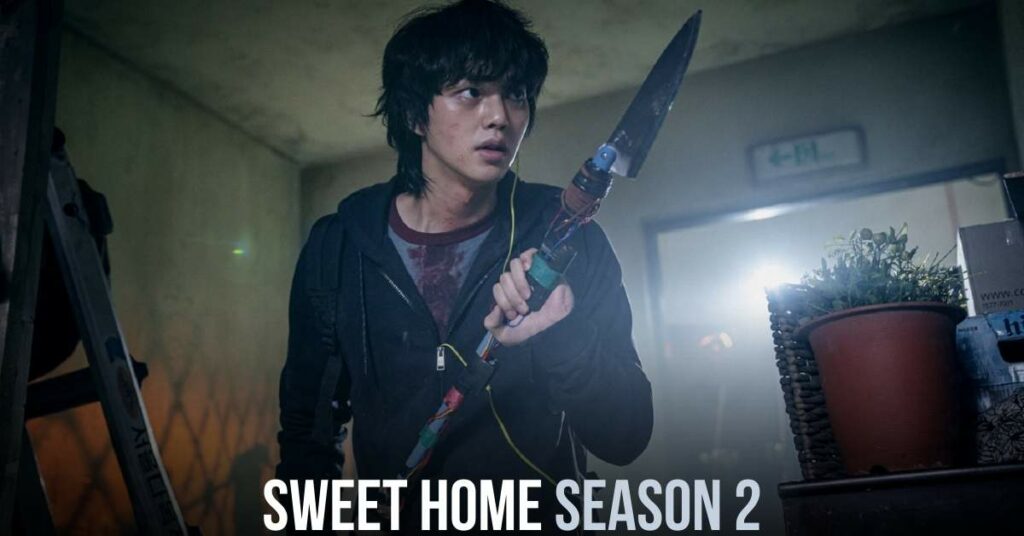 Sweet Home Season 2