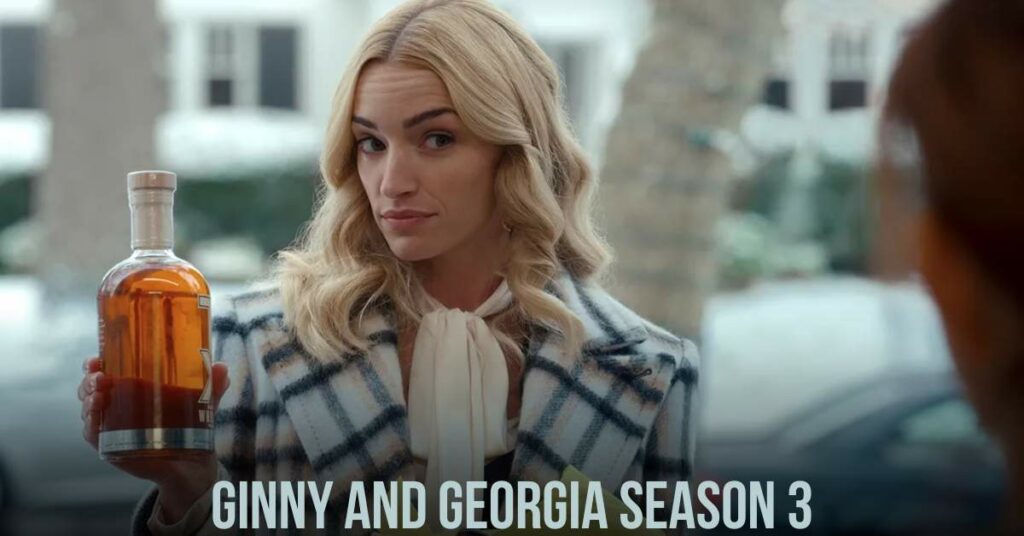 Ginny and Georgia Season 3