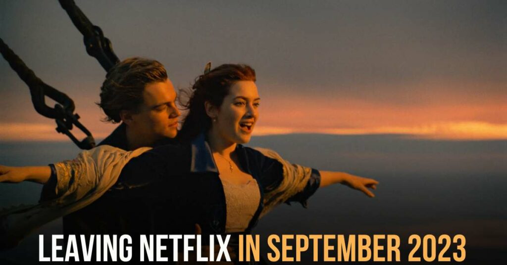 leaving netflix in september 2023