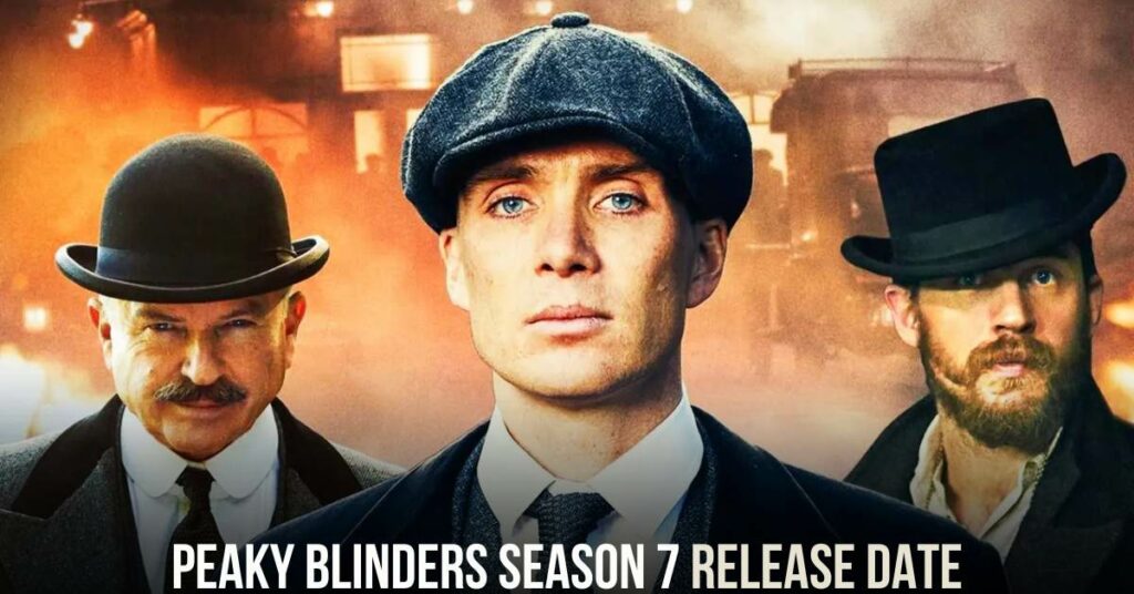 Peaky Blinders Season 7 Release Date