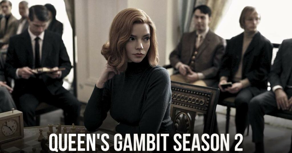 Queen's Gambit Season 2