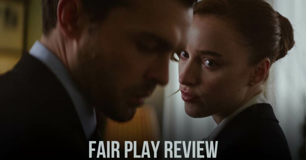 Fair Play Review