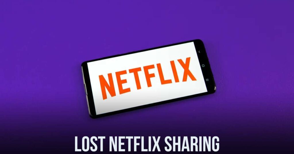 Lost Netflix Sharing