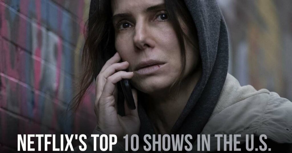 Netflix's Top 10 Shows in the U.S.