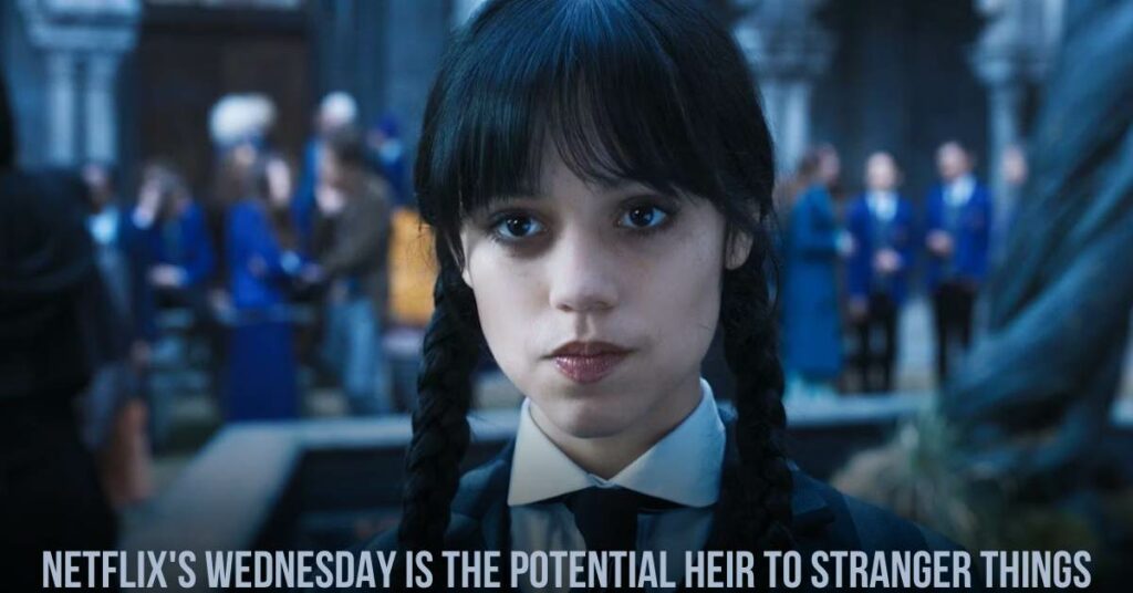 Netflix's Wednesday is The Potential Heir to Stranger Things