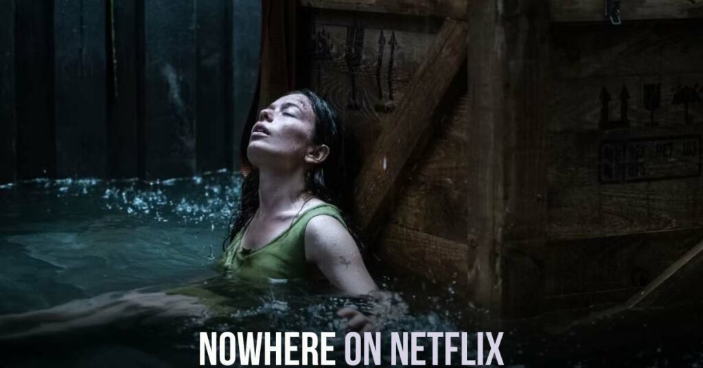 Nowhere on Netflix