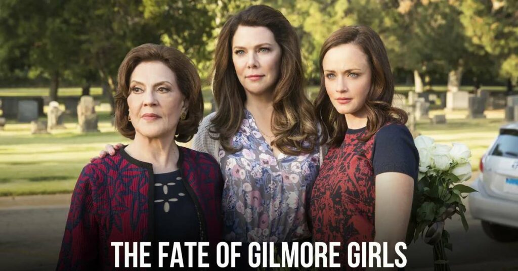 The Fate of Gilmore Girls